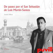 De paseo por el San Sebastin de Luis Martn-Santos