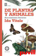 De plantas y animales : acercamientos literarios