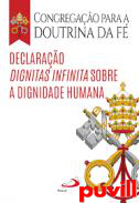 Declarao Dignitas Infinita, Sobre a Dignidade Humana