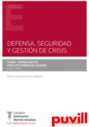 Defensa, seguridad y gestin de crisis