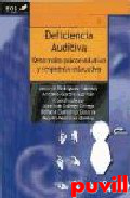 Deficiencia auditiva : desarrollo 

psicoevolutivo y respuesta educativa