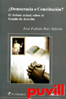 Democracia o Constitucin? : el debate actual sobre el Estado de derecho