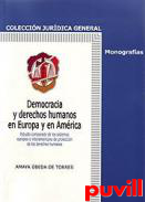 Democracia y derechos humanos en Europa y en Amrica : estudio comparado de los sistemas europeo e interamericano de 

proteccin de los derechos humanos