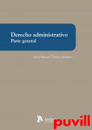 Derecho administrativo : parte general