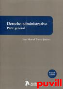 Derecho administrativo : parte general