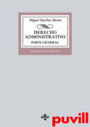 Derecho administrativo : parte general