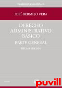 Derecho Administrativo bsico. Parte general