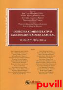 Derecho administrativo sancionador socio-laboral : teora y prctica