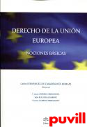 Derecho de la Unin Europea : normas bsicas