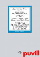 Derecho de obligaciones y contratos en general : lecciones de Derecho Civil