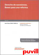 Derecho de sucesiones : bases para una reforma