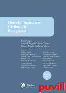 Derecho financiero y tributario : parte general