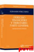 Derecho financiero y tributario : parte general