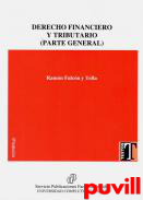 Derecho financiero y tributario : (Parte general)