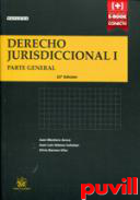 Derecho jurisdiccional, 1. Parte General