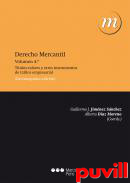 Derecho mercantil, 4. Ttulos-valores y otros instrumentos de trfico empresarial