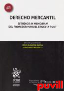 Derecho mercantil : estudios in memoriam del profesor Manuel Broseta Pont