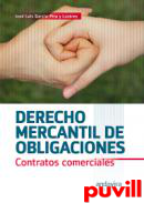 Derecho mercantil de obligaciones : contratos comerciales