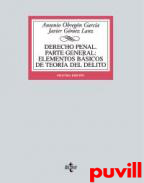 Derecho Penal : parte general : elementos bsicos de teora del delito