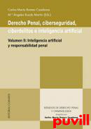 Derecho penal, ciberseguridad, ciberdelitos e inteligencia artificial, 2. Inteligencia artificial y responsabilidad penal