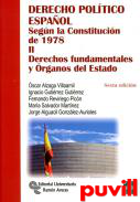 Derecho poltico espaol : segn la constitucin de 1978, 2. Derechos fundamentales y rganos del Estado