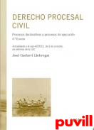 Derecho procesal civil : procesos declarativos y procesos de ejecucin