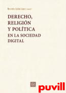 Derecho, religin y poltica en la sociedad digital