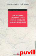Derechos colectivos en las nuevas formas de trabajo tecnolgico