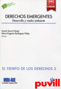 Derechos emergentes : desarrollo y medio ambiente