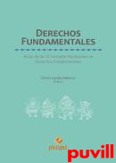 Derechos fundamentales : actas de las III Jornadas Nacionales de Derechos Fundamentales