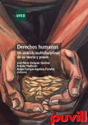 Derechos humanos : un anlisis multidisciplinar de su teora y praxis