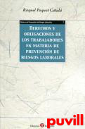 Derechos y obligaciones de los trabajadores en materia de prevencin de riesgos laborales