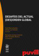 Desafos del actual (des)orden global