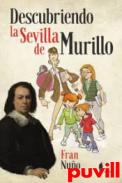 Descubriendo la Sevilla de Murillo