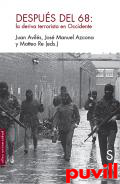 Despus de mayo del 68 : la deriva terrorista en Occidente