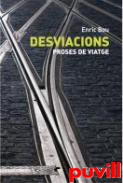 Desviacions : proses de viatge