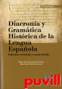 Diacrona y gramtica histrica de la lengua espaola