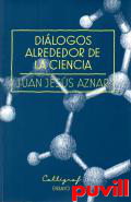 Dilogos alrededor de la ciencia