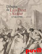 Dibujos de Luis Paret y Alczar (1746-1799)