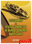 Diccionario de discos compactos de bandas sonoras americanas