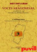 Diccionario de voces aragonesas : precedido de una introduccin filolgico-histrica