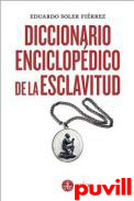 Diccionario enciclopdico de la esclavitud