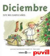 Diciembre : este mes cumplo aos