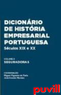 Dicionario de Historia Empresarial Portuguesa : Sculos XIX e XX, 2. Seguradoras