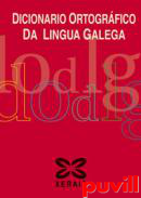 Dicionario ortogrfico da lingua galega