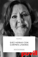 Diez horas con Carmen Linares