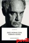 Diez horas con Ferran Adri