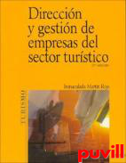 Direccin y gestin de empresas del sector turstico