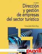 Direccin y gestin de empresas del sector turstico