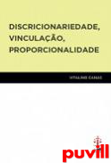 Discricionaridade, vinculao, proporcionalidade